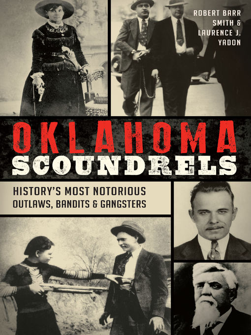 Title details for Oklahoma Scoundrels by Robert Barr Smith - Available